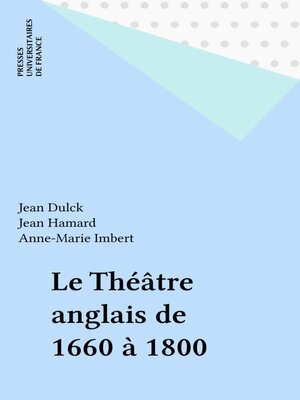 cover image of Le Théâtre anglais de 1660 à 1800